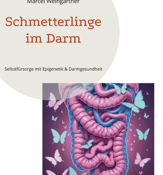 Mein Buch „Schmetterlinge im Darm“